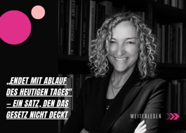 Endet mit Ablauf des heutigen Tages